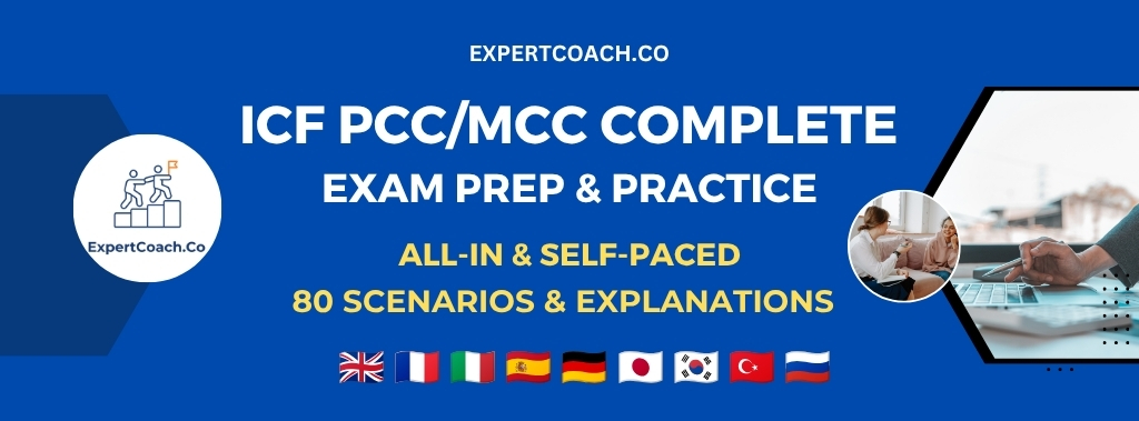 ICF PCC/MCC Complete Exam Prep & Practice