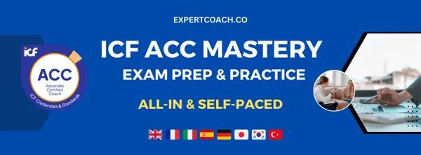 ICF ACC Mastery Exam Prep & Practice